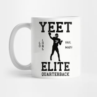 Yeet Elite Quarterback Football Fan Mug